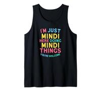 Mindi Here Doing Mindi Things Funny Mindi Name Tank Top
