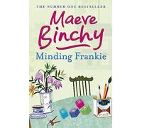 Minding Frankie: An uplifting novel of community and kindness