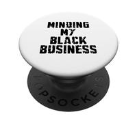 Minding My Black Business PopSockets Adhesive PopGrip