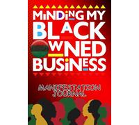 Minding My Black Owned Business