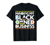Minding My Black Owned Business Melanin Sista Bruh Men Women Value Graphic T-Shirt