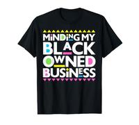 Minding My Black Owned Business Melanin Sista Bruh Men Women Value Graphic T-Shirt