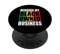 Minding My Black Owned Business Owner Entrepreneur PopSockets Adhesive PopGrip