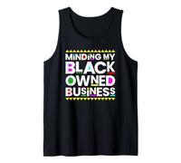 Minding My Black Owned Business Owner Entrepreneur Tank Top