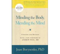 Minding the Body, Mending the Soul