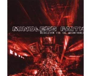 Mindless Faith : Medication for the Misinformed CDNEW Fast and FREE P & P