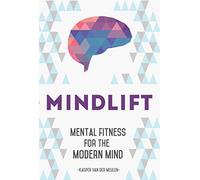 MindLift: Mental Fitness for the Modern Mind