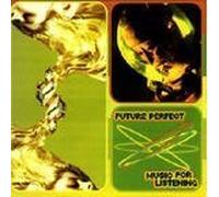 Mindphaseone - Future Perfect-Music for Liste