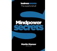 MINDPOWER SECRETS: Business Secrets: A Self-Help Guide to Brain Training and Innovative Problem Solving (Collins Business Secrets)