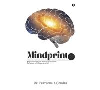 Mindprint: Engineering Inner Power for Growth, Purpose, and Regeneration