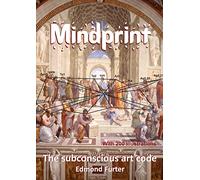 Mindprint, the subconscious art code: ""