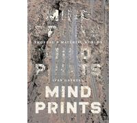 Mindprints : Thoreau's Material Worlds