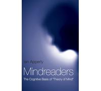 Mindreaders – The Cognitive Basis of "Theory of Mind" – Routledge