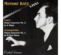 Mindru Katz - Mindru Katz Plays Concertos by Liszt & Tchaikovsky