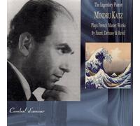 Mindru Katz Plays French Master Works