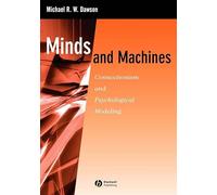 Minds and Machines: Connectionism and Psychological Modeling