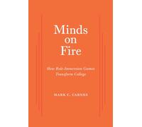Minds on Fire: How Role-Immersion Games Transform College