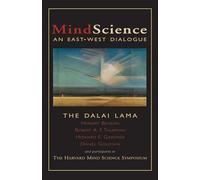 Mindscience: An East/West Dialogue