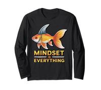 Mindset Everything Inspirational Shark Goldfish Gym Long Sleeve T-Shirt