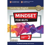 Mindset for IELTS Level 2 Student's Book with Testbank and Online Modules: An Official Cambridge IELTS Course (Modular Ielts Blended Learning)