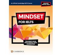 Mindset for IELTS with Updated Digital Pack Foundation Teacher’s Book with Digital Pack
