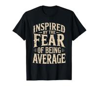 Mindset Inspired By The Fear of Being Average Bodybuilding T-Shirt