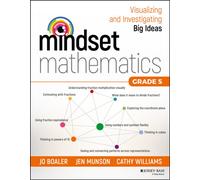 Mindset Mathematics : Visualizing and Investigating Big Ideas, Grade 5