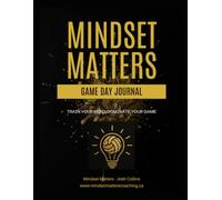 Mindset Matters Game Day Journal