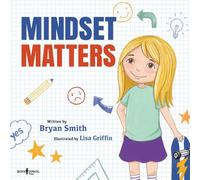 Mindset Matters: Volume 2: 1 (Without Limits)
