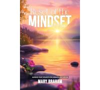 Mindset Reset: Alinging your thoughts for guidance and purpose