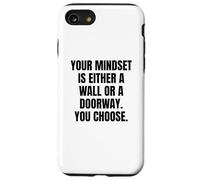 Mindset: Wall or Doorway? Motivational Positive Thinking Case for iPhone SE (2020) / 7/8