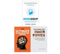 Mindsight, The Ultimate Brain-Boosting Toolkit & Unleashing Your Inner Power 3 Books Collection Set