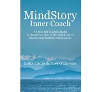 MindStory Inner Coach: Overcome Your Past Stories so You and Your Business Can Thrive