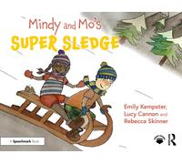 Mindy and Mo’s Super Sledge