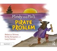 Mindy and Mo's Pirate Problem (The Adventures of Mindy and Mo)