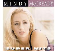 Mindy Mccready - Super Hits