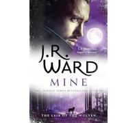 Mine – A sexy, action-packed spinoff from the acclaimed Black Dagger Brotherhood world