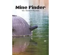 Mine Finder Book: 40+ Normal Puzzles | 6x9 inches | 100 pages