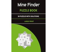 Mine Finder Puzzle Book: 6x9 Inches I For all I Large Print I Best gift for holidays and vacations