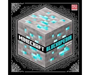 Minecraft Blockopedia: Updated Edition: The Definitive Illustrated Guide To Over 600 Blocks