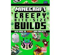 Minecraft Creepy Bite-Size Builds: New for 2026, an official illustrated guide to building 20 spooky themed mini-projects in game. Perfect for gamers of all ages!