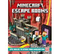 Minecraft Escape Rooms: Official illustrated creative guide with 13 big Minecraft escape room builds to create - new for Christmas 2025 and the perfect gift for kids, teens and adult gamers!