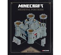 Minecraft: Exploded Builds: Medieval Fortress: An Official Mojang Book