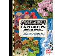 Minecraft Explorer’s Encyclopedia: The Ultimate Guide to the Biomes of Minecraft