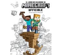 Minecraft. Il libro da colorare ufficiale. Crea, esplora, rilassati. Ediz. illustrata