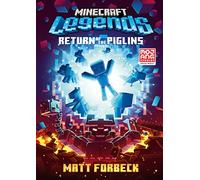 Minecraft Legends Return Of The Piglins (Paperback) - Matt Forbeck Book