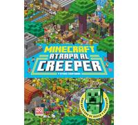 Minecraft oficial: Atrapa al creeper (una aventura de busca y encuentra)