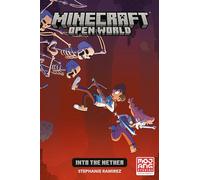 Minecraft: Open World -- Into the Nether (Graphic Novel)