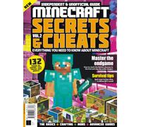 Minecraft Secrets & Cheats I Everything You Need to Know About Minecraft: 132 Pages of Expert Tips, Tricks & Advice