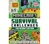Minecraft Survival Challenges: The Heroic Edition